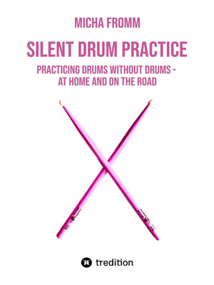 cover image of SILENT DRUM PRACTICE